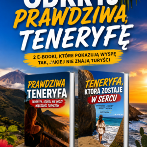 PAKIET: ODKRYJ PRAWDZIWĄ TENERYFĘ